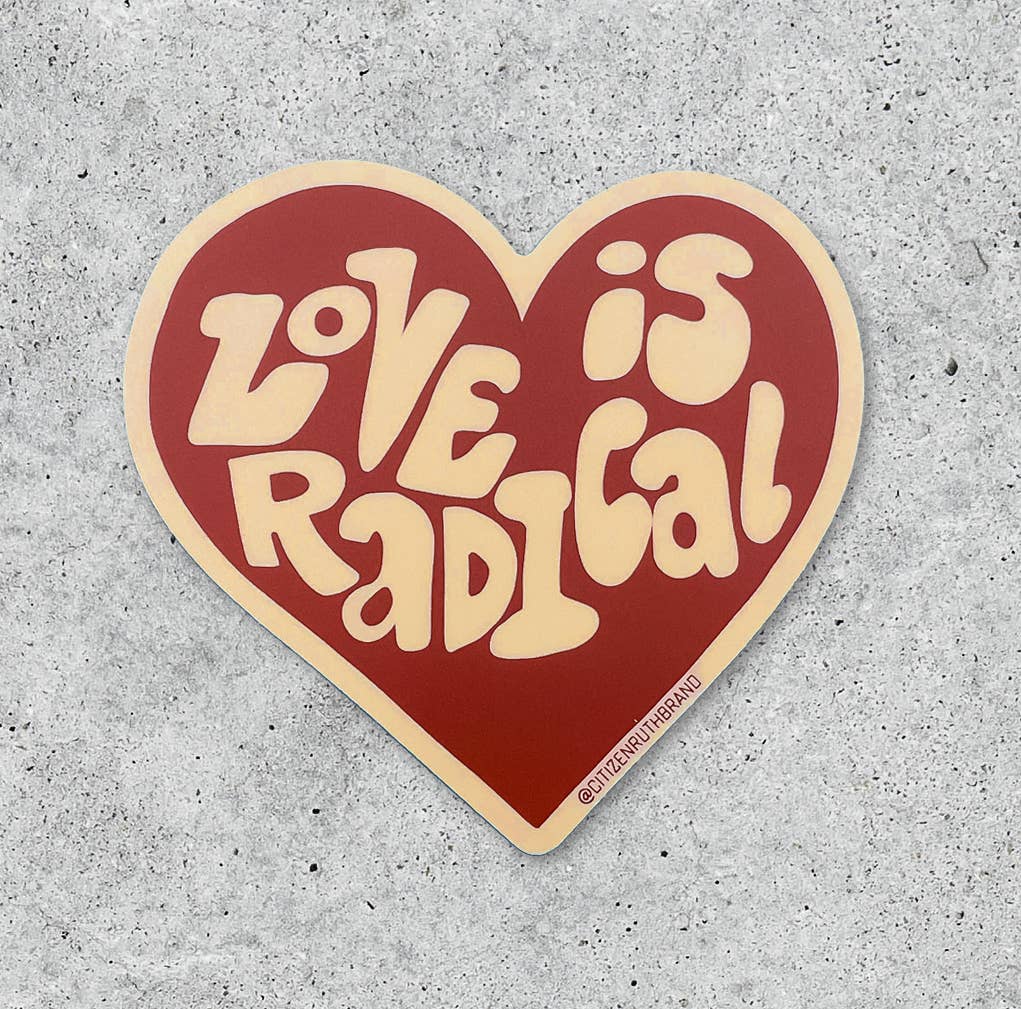 Love Is Radical vinyl sticker