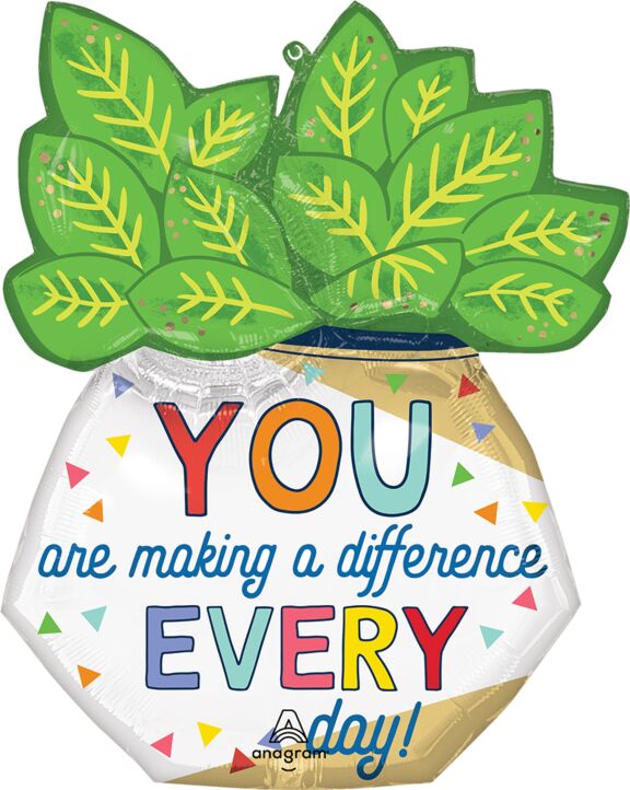 #473 You are Making a Difference 27in Balloon