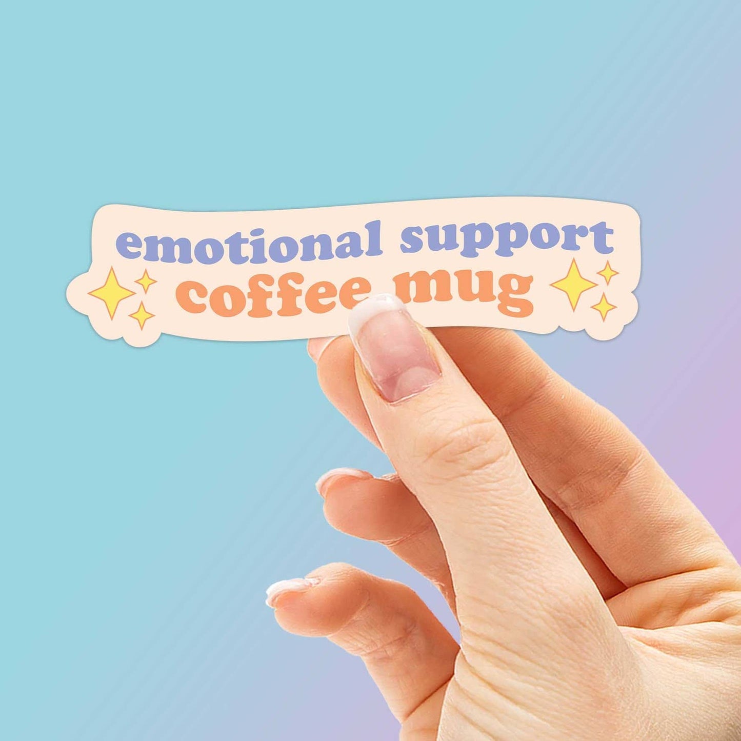 Emotional Support Coffee Mug Sticker - Funny Tumbler Decals