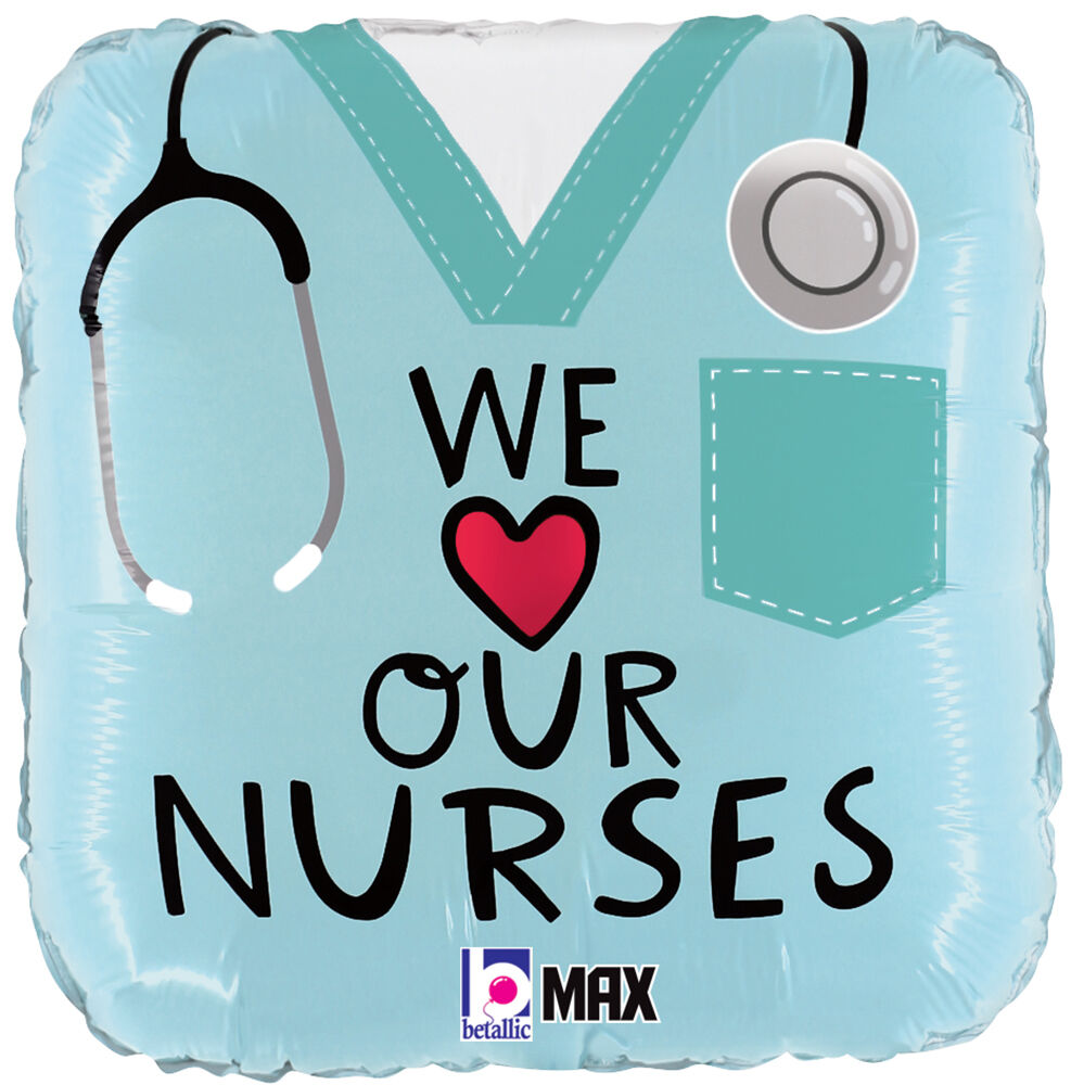 #428 We Love Our Nurses 18in Balloon