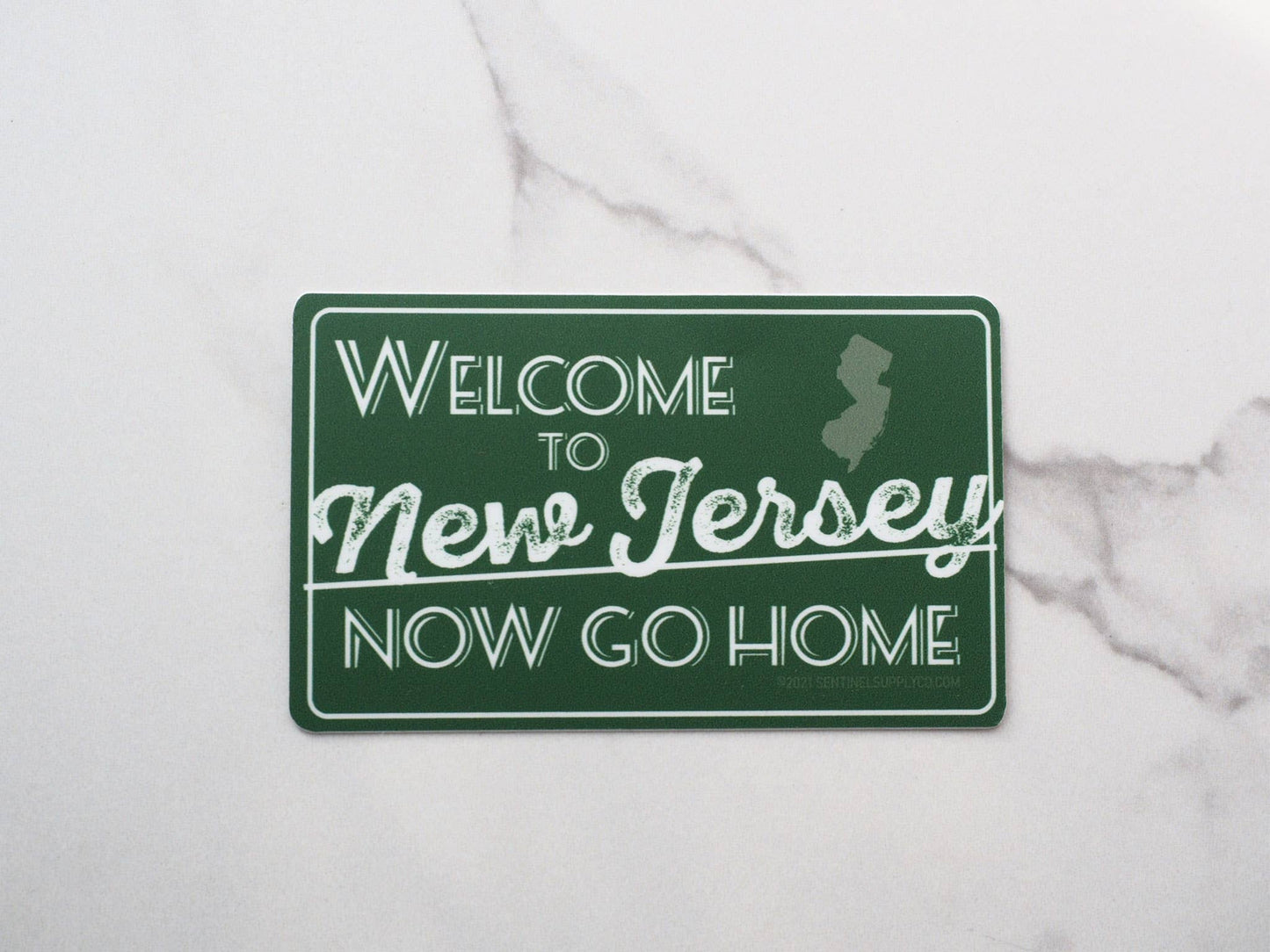 Welcome to New Jersey Now Go Home NJ Turnpike Sticker