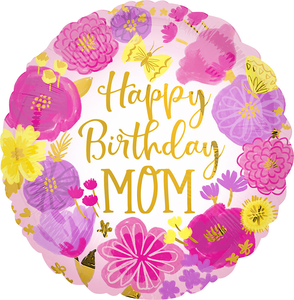 #020 Happy Birthday Mom Painted Flowers 17in Balloon