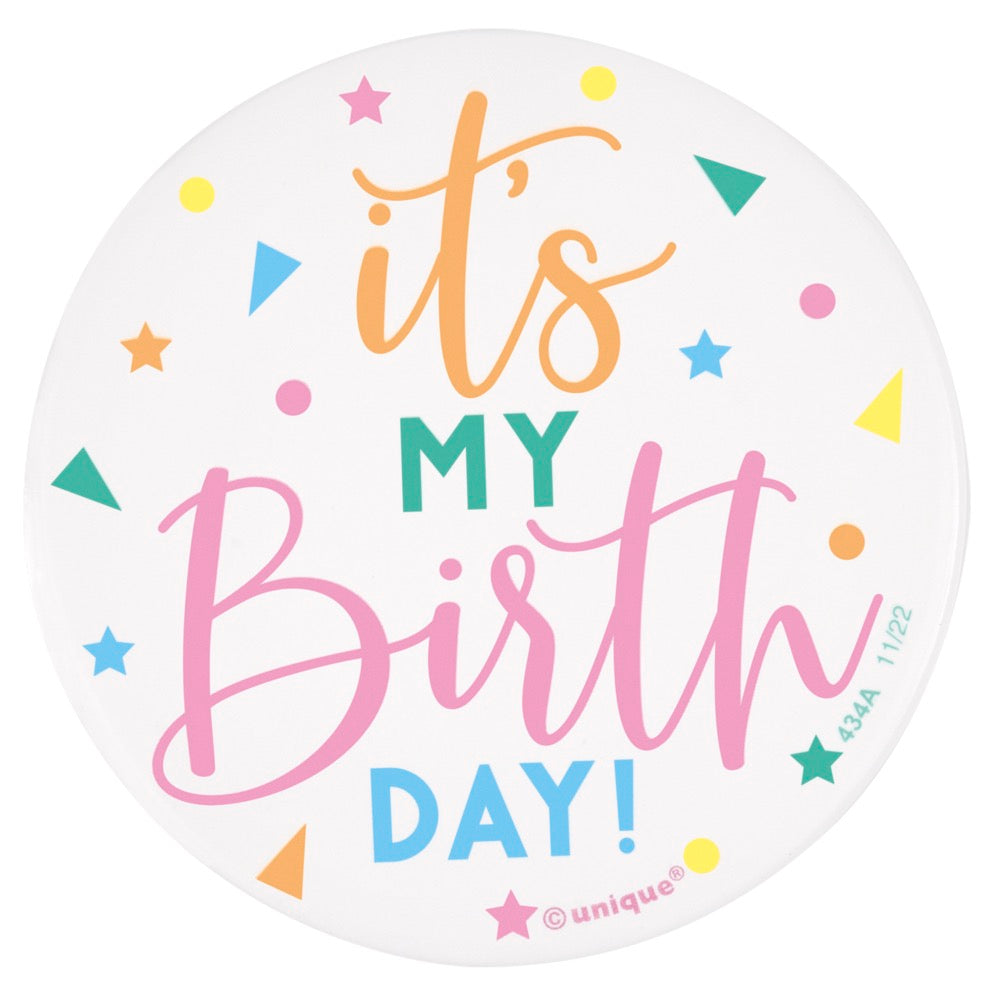 Enamel It's My Birthday Round 3in Badge