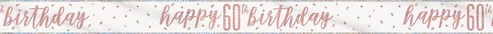 Glitz Rose Gold Foil Banner Happy 60th Birthday