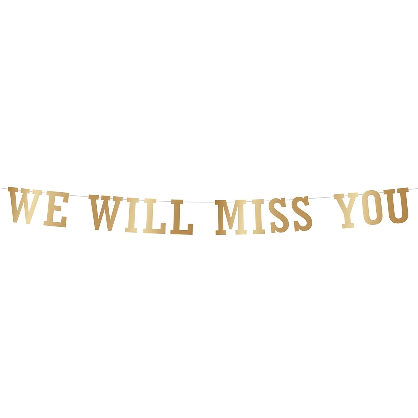 We Will Miss You Banner