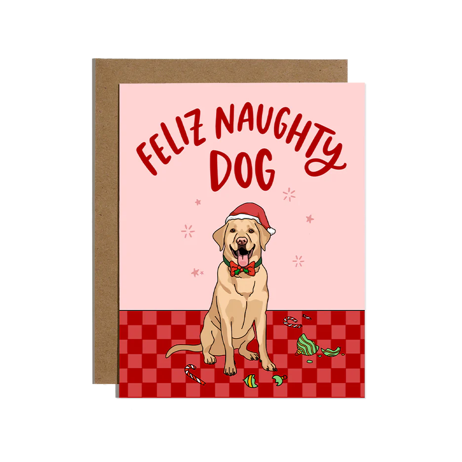 Feliz Naughty Dog Labrador Card
