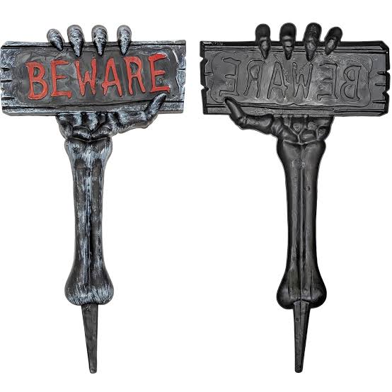 Beware/Danger Sign