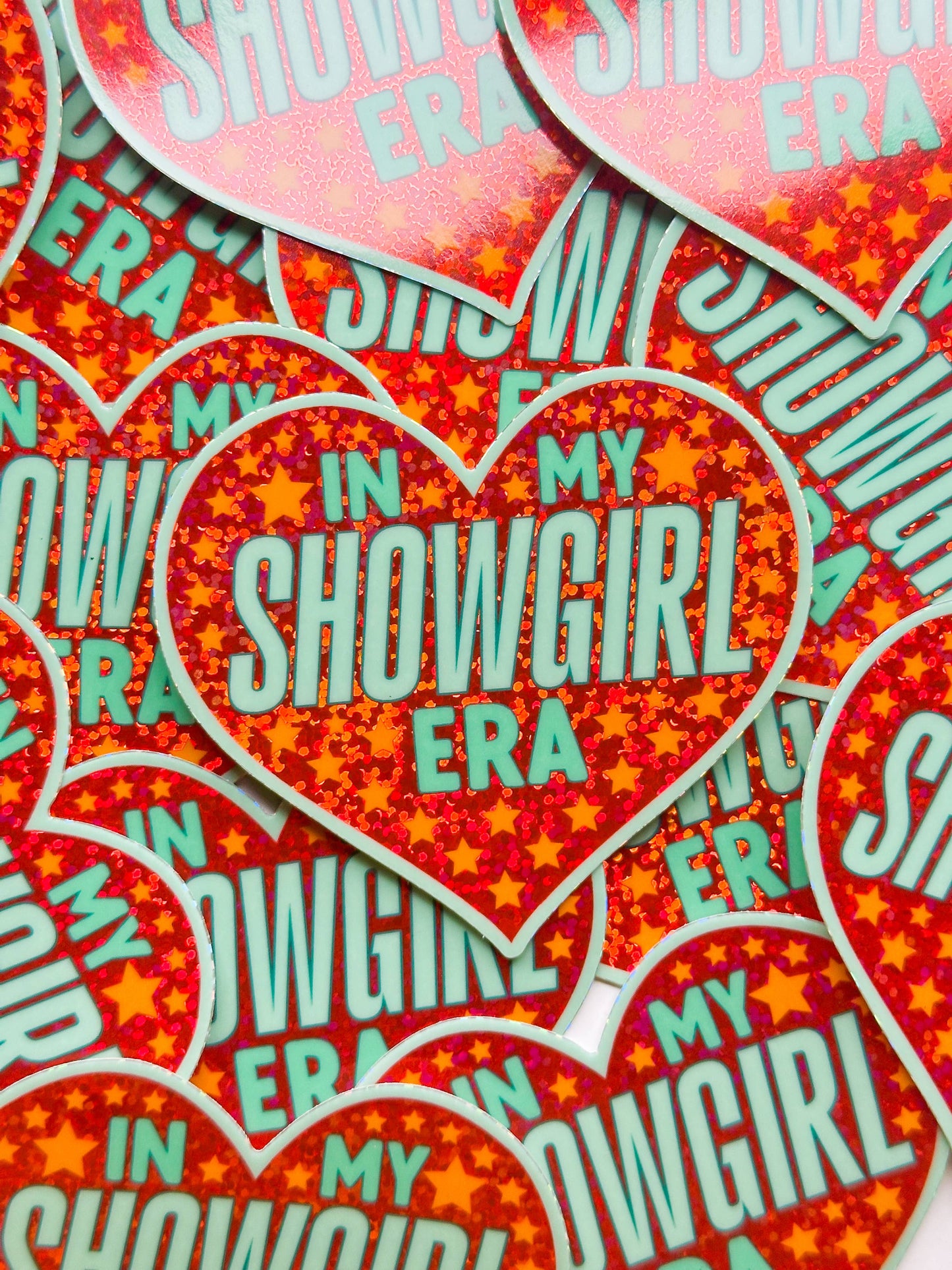 In My Showgirl Era - GLITTER STICKER!
