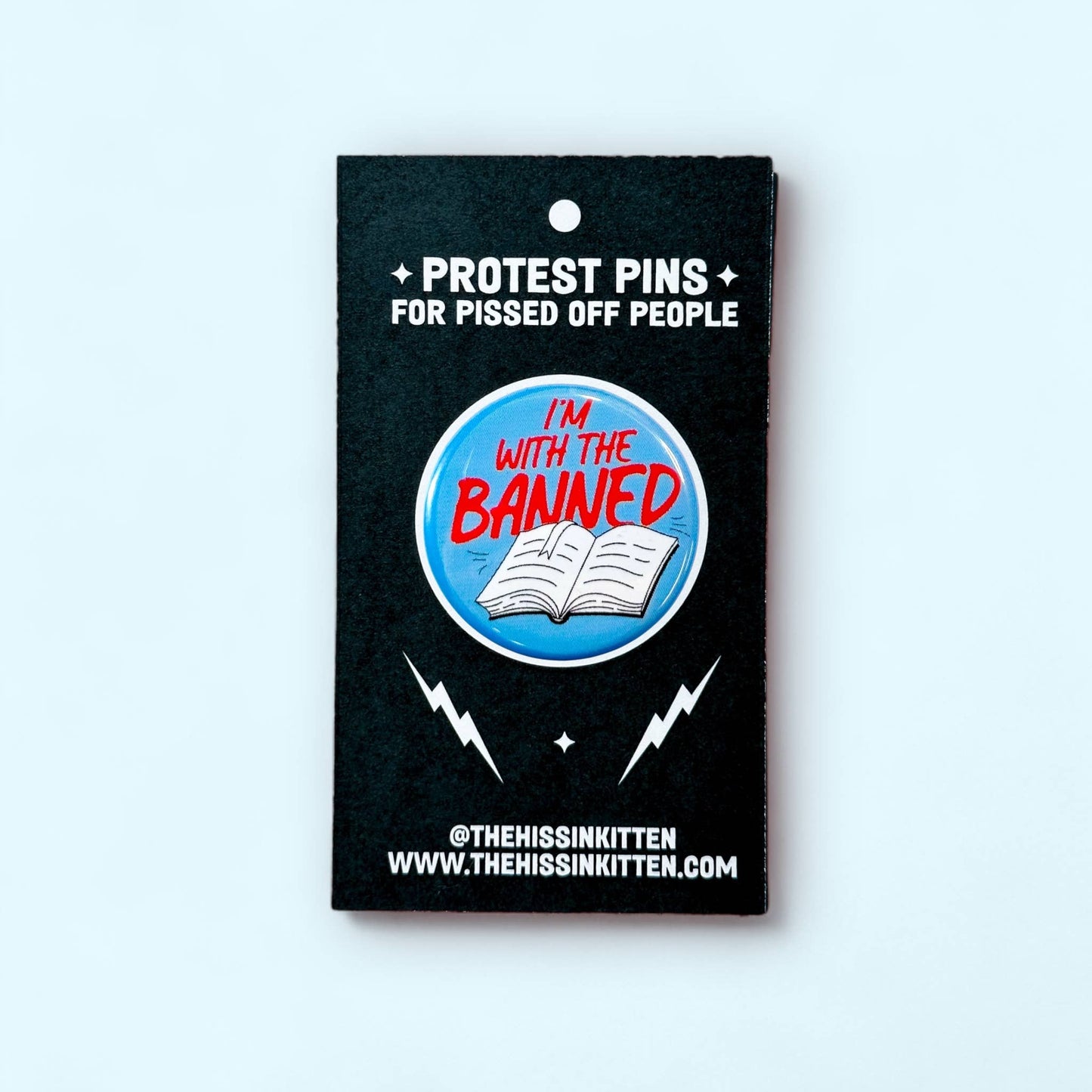 I'm With The Banned (Button or Magnet!)