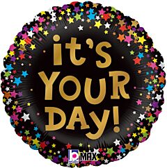 It's Your Day 18in Mylar Balloon