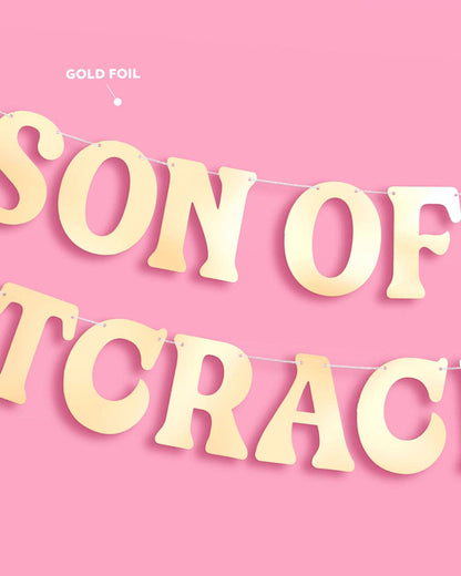 Son of a Nutcracker Banner - gold foil banner, christmas decor