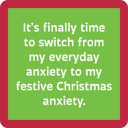 COASTER Xmas Anxiety | Funny Party Gift | Home Bar Decor