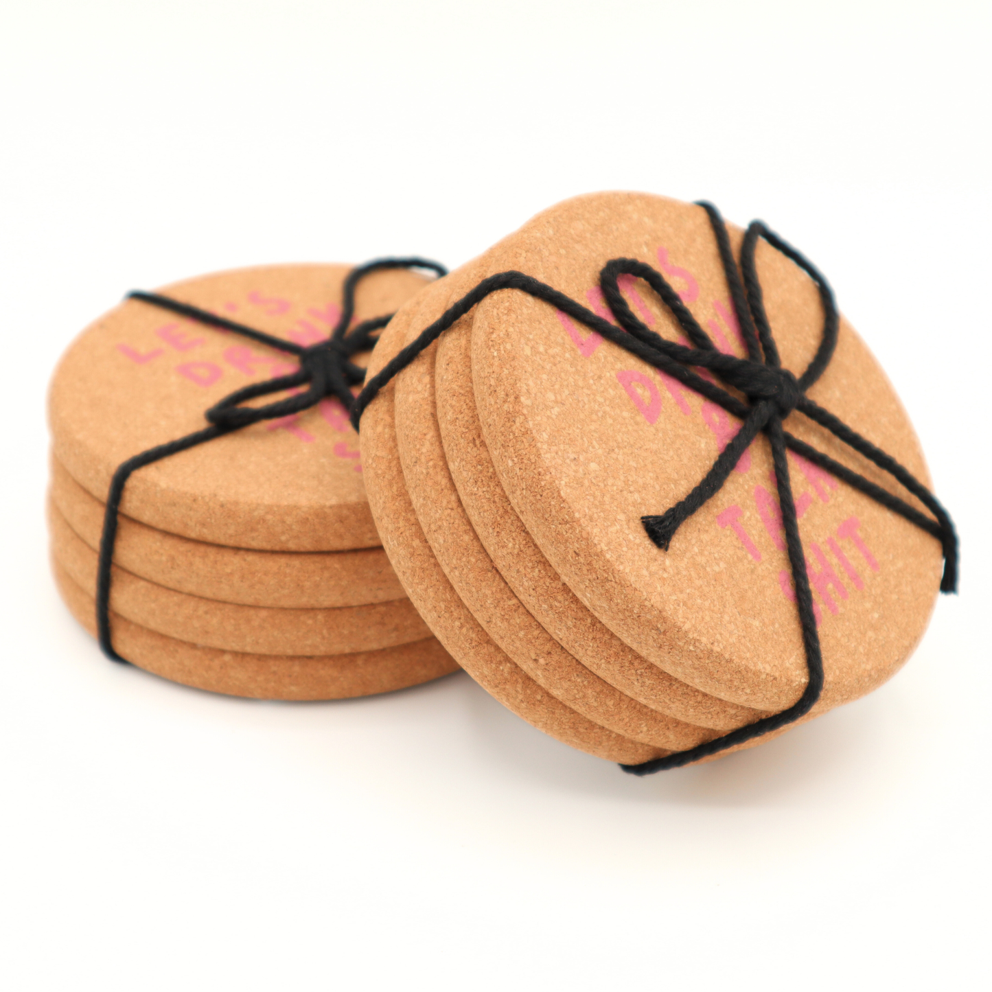 Cork Coaster Let's Drink And Talk Shit - 1 Coaster