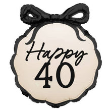 #111 Happy Birthday Milestone - Happy 40