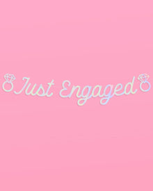 Just Engaged Iridescent Banner