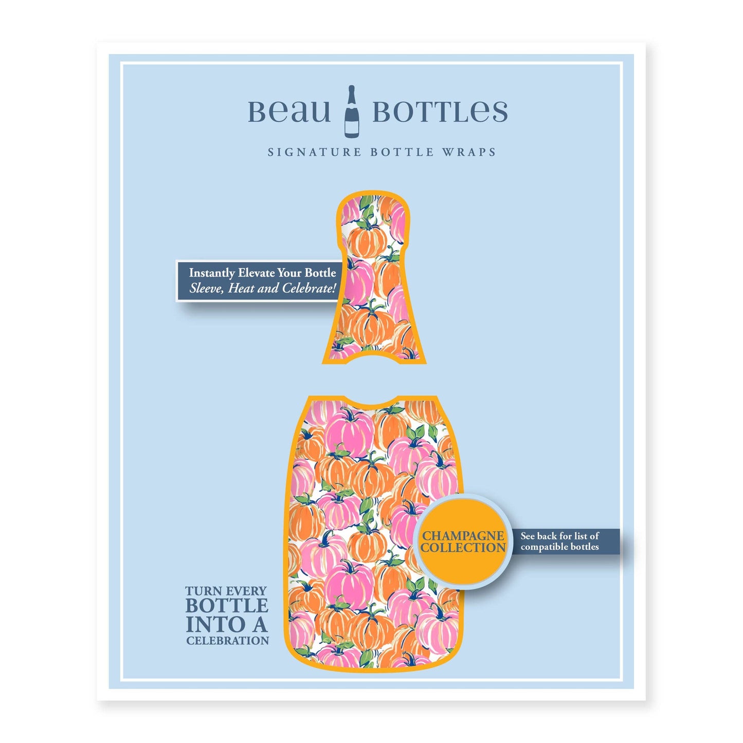 Beau Bottles Pink and Orange Pumpkins- Made for Veuve