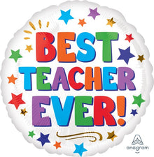 #424A Best Teacher Ever 18in Balloon
