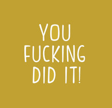 You Fuc*ing Did It! Latex Balloon