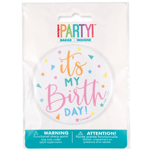 Enamel It's My Birthday Round 3in Badge