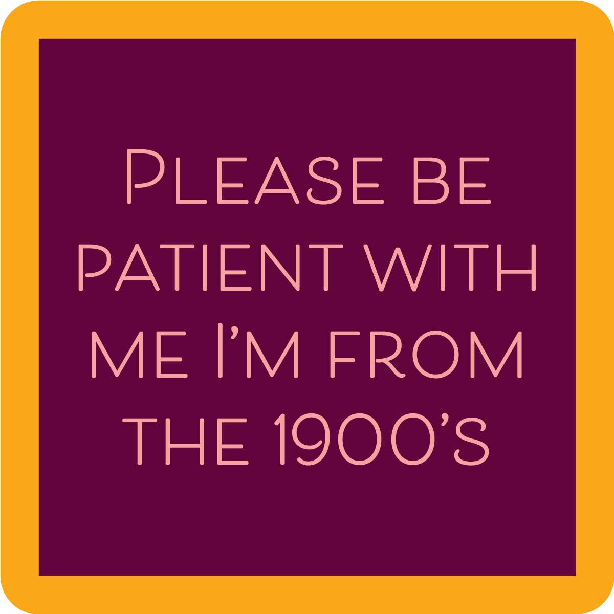 COASTER 1900'S | Funny Party Gift | Home Bar Decor