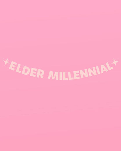 Elder Millennial Banner