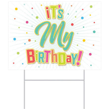 It's My Birthday Yard Sign