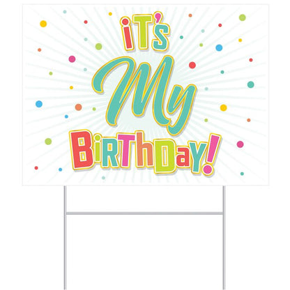It's My Birthday Yard Sign