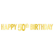 Foil Happy  50th  Birthday Streamer
