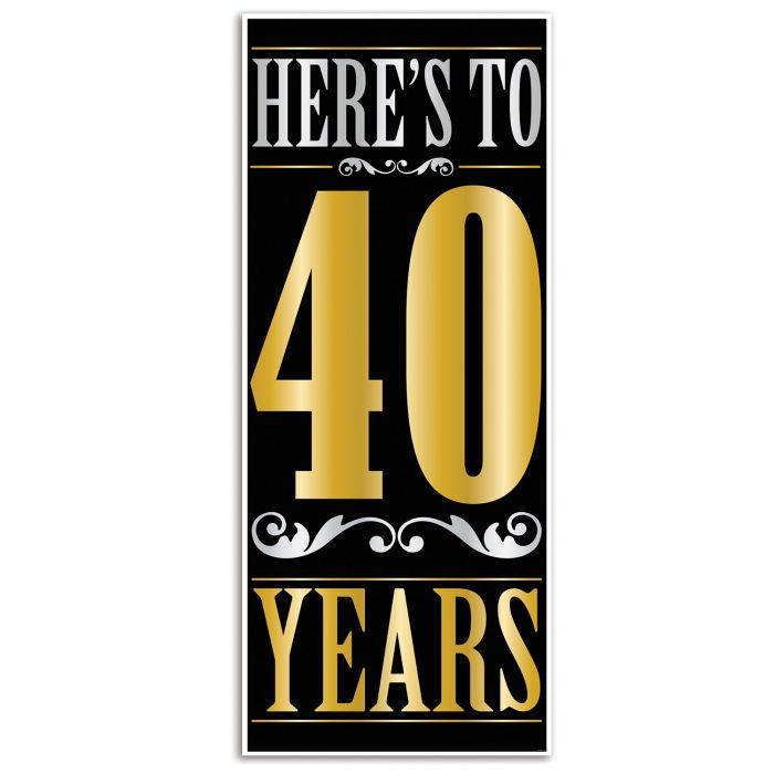 Here's To  40  Years Door Cover