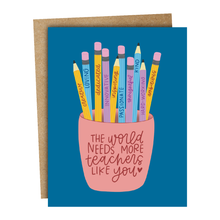 Teachers Like You Card