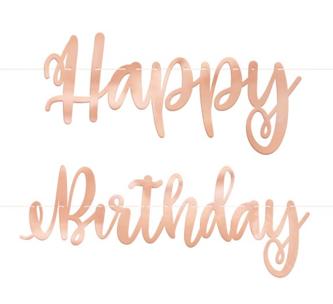Rose Gold Script Happy Birthday Banner 7ft