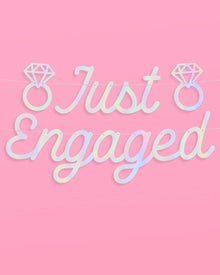 Just Engaged Iridescent Banner