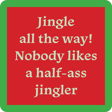COASTER Half Ass Christmas | Funny Gift | Home Bar Decor