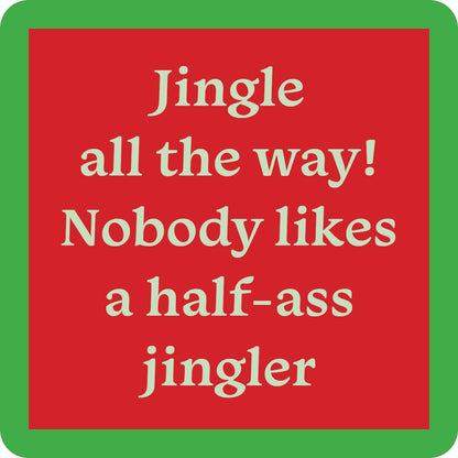 COASTER Half Ass Christmas | Funny Gift | Home Bar Decor