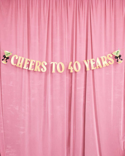 Cheers to 40 Banner - gold foil banner, martini birthday