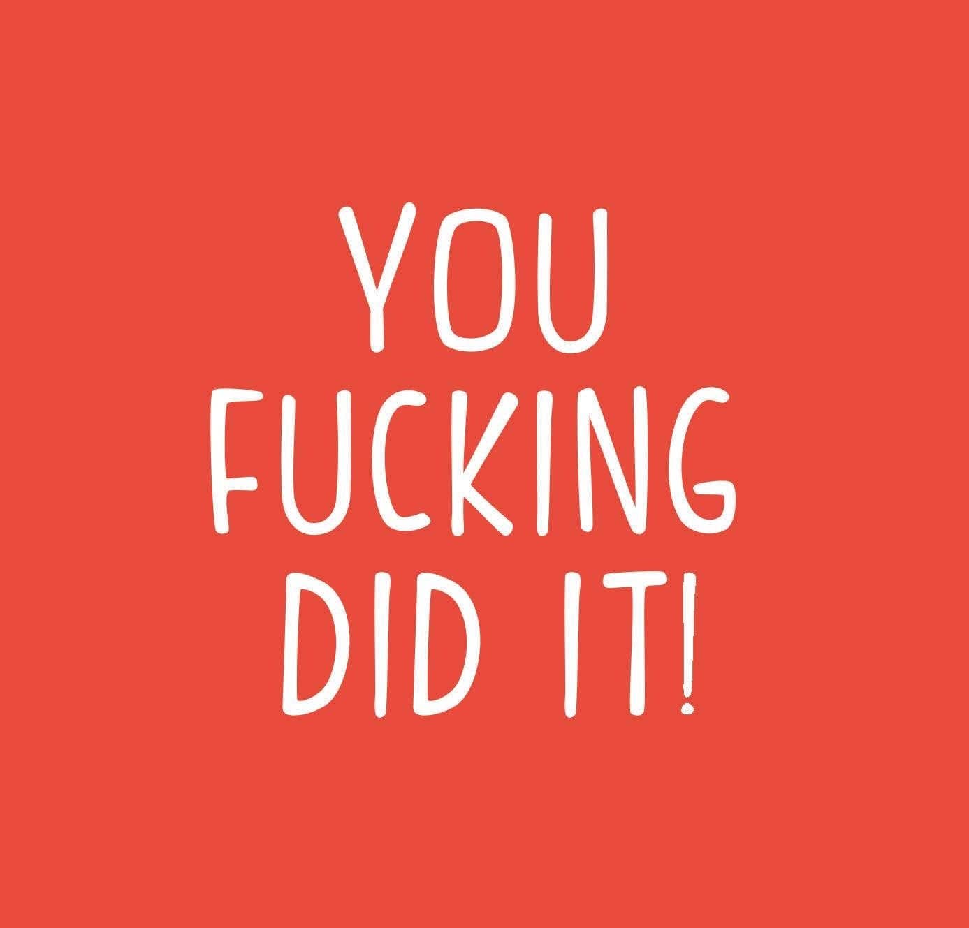 You Fuc*ing Did It! Latex Balloon