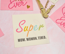 Super Mom Woman Tired Cocktail Napkins /26pk