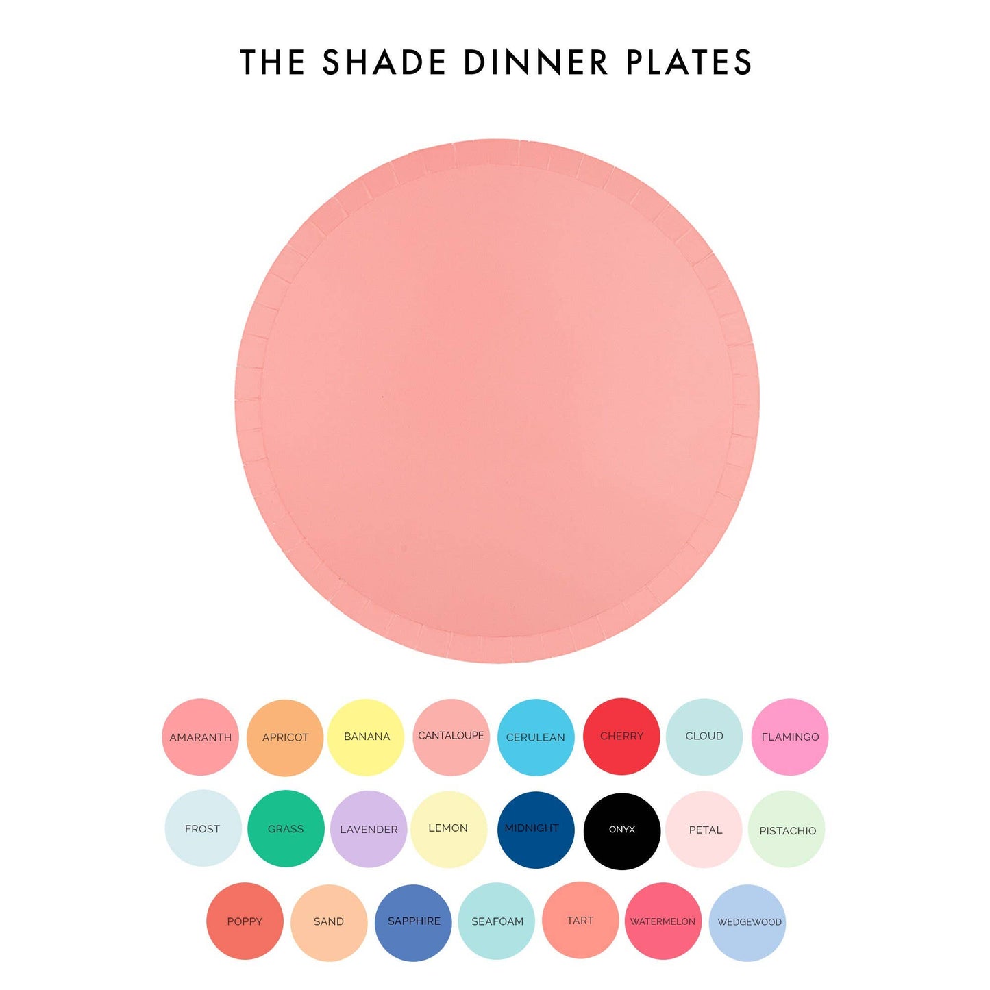 Shades Dessert Plates - 8 Pk. - 23 Color Options