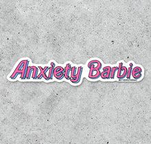 Anxiety Barbie vinyl sticker