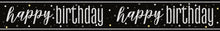 Glitz Black Prism Foil Banner 9ft - Happy Birthday