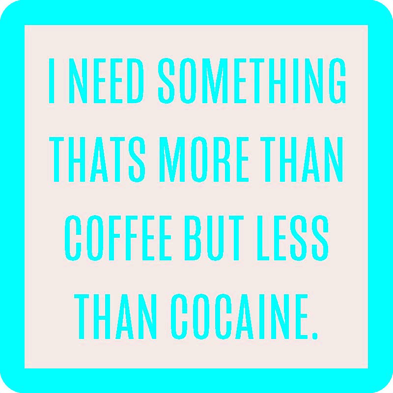COASTER More Than Coffee | Funny Party Gift | Home Bar Decor