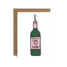 Cake Wine Birthday Card
