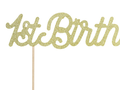 1st Birthday Cake Topper Gold Glitter