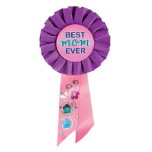 Best Mom Ever Rosette