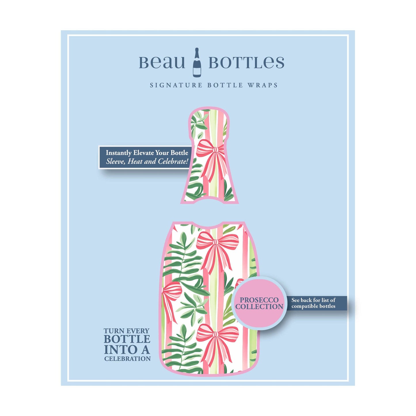 Beau Bottles Bows of Joy - La Marca Edition