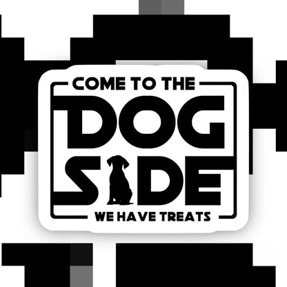 Come to the Dog Side Sticker