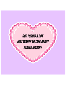 God Forbid A Boy Heated Rivalry Sticker
