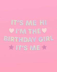 I'm the Bday Girl Banner - iridescent foil banner