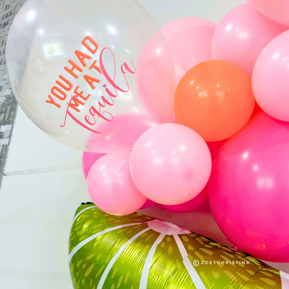 You Had Me at Tequila Clear Latex Balloons – [25 Pack]
