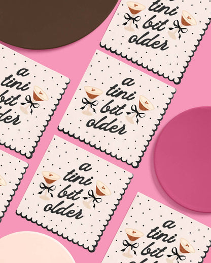 A Tini Bit Older Napkins - 25 paper napkins Birthday Bday